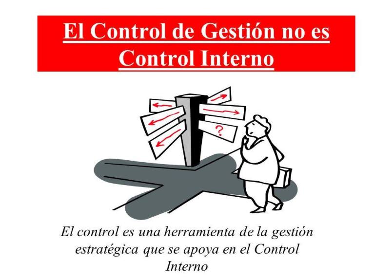 EL CONTROL DE GESTION NO ES...